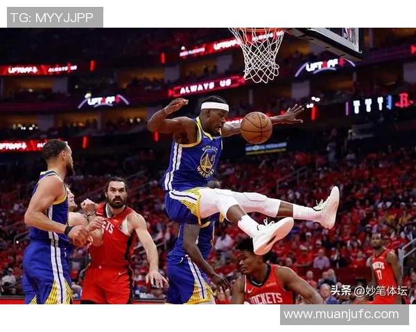 5月27日NBA精彩对决火箭队挑战勇士队全场直播不容错过